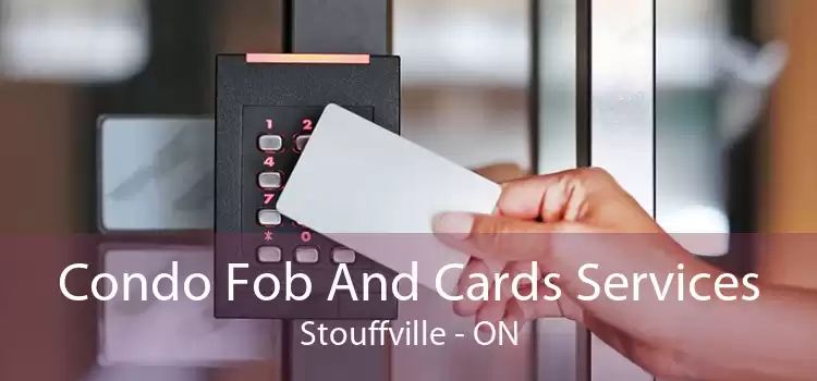 Condo Fob And Cards Services Stouffville - ON