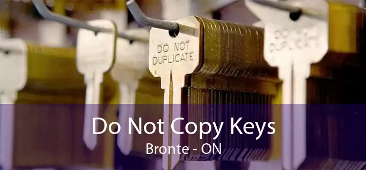 Do Not Copy Keys Bronte - ON
