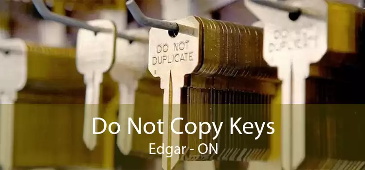 Do Not Copy Keys Edgar - ON