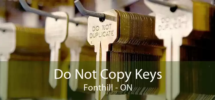 Do Not Copy Keys Fonthill - ON