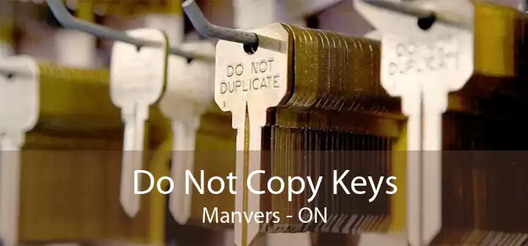 Do Not Copy Keys Manvers - ON
