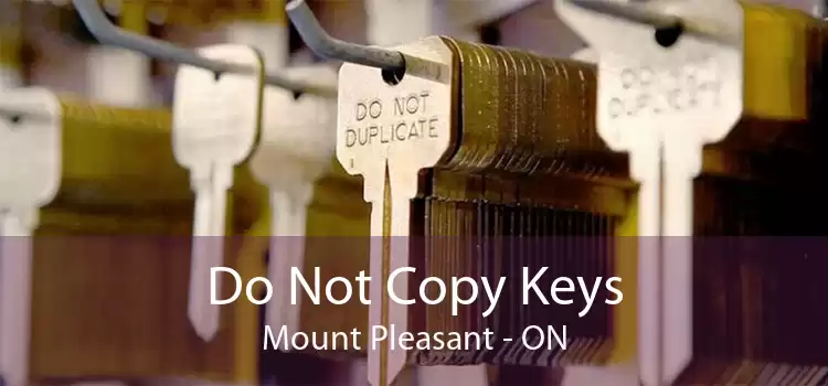 Do Not Copy Keys Mount Pleasant - ON