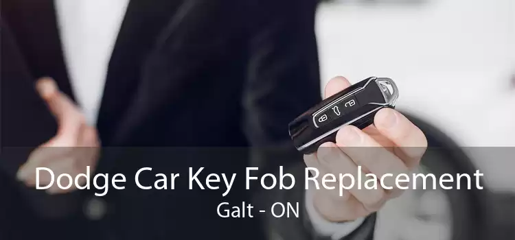 Dodge Car Key Fob Replacement Galt - ON