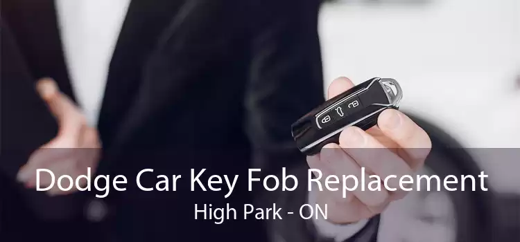 Dodge Car Key Fob Replacement High Park - ON