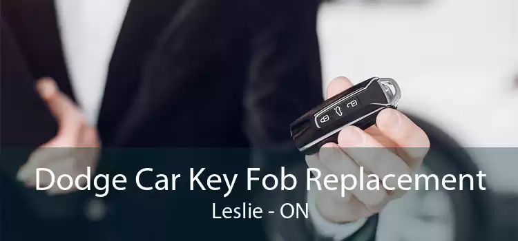 Dodge Car Key Fob Replacement Leslie - ON