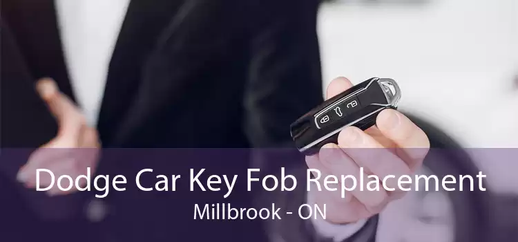 Dodge Car Key Fob Replacement Millbrook - ON