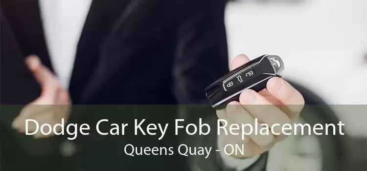 Dodge Car Key Fob Replacement Queens Quay - ON