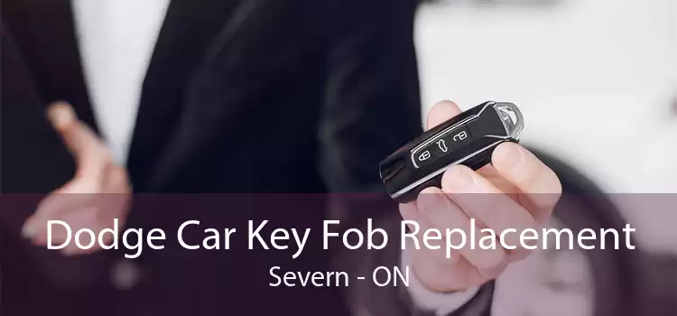 Dodge Car Key Fob Replacement Severn - ON