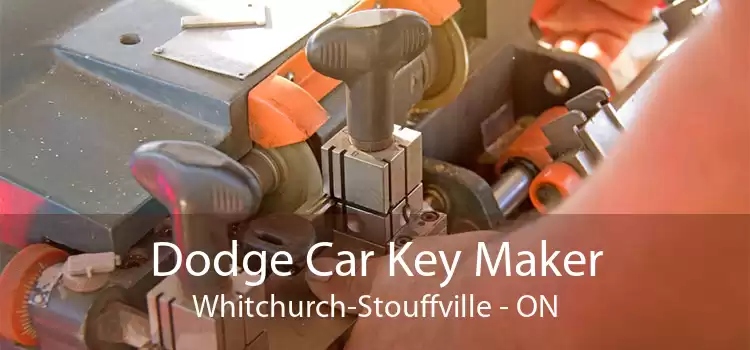 Dodge Car Key Maker Whitchurch-Stouffville - ON
