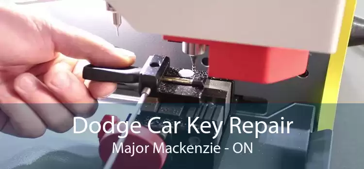 Dodge Car Key Repair Major Mackenzie - ON