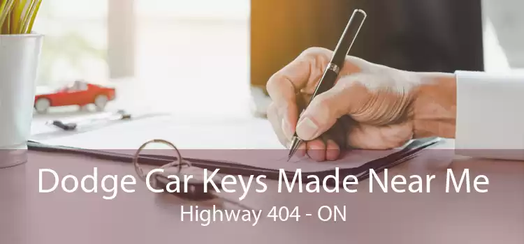 Dodge Car Keys Made Near Me Highway 404 - ON