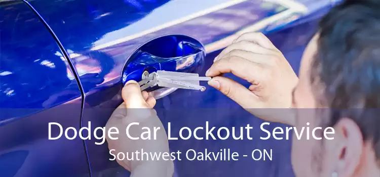 Dodge Car Lockout Service Southwest Oakville - ON