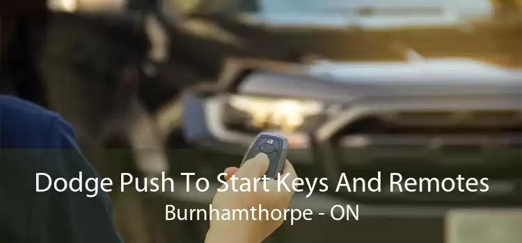 Dodge Push To Start Keys And Remotes Burnhamthorpe - ON