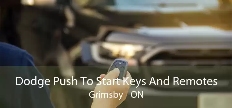 Dodge Push To Start Keys And Remotes Grimsby - ON