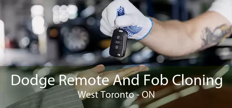 Dodge Remote And Fob Cloning West Toronto - ON