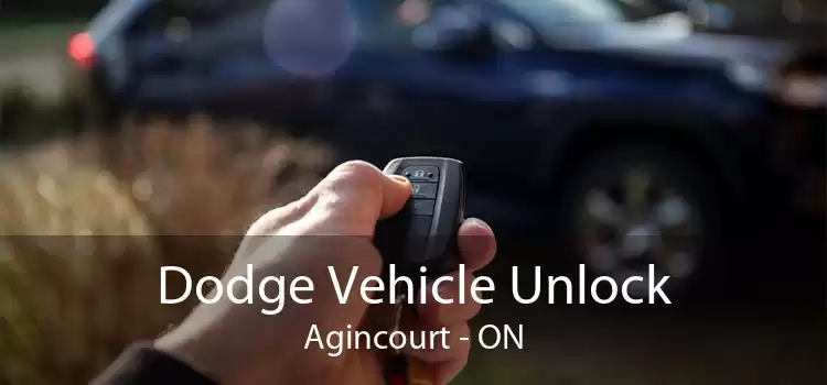 Dodge Vehicle Unlock Agincourt - ON