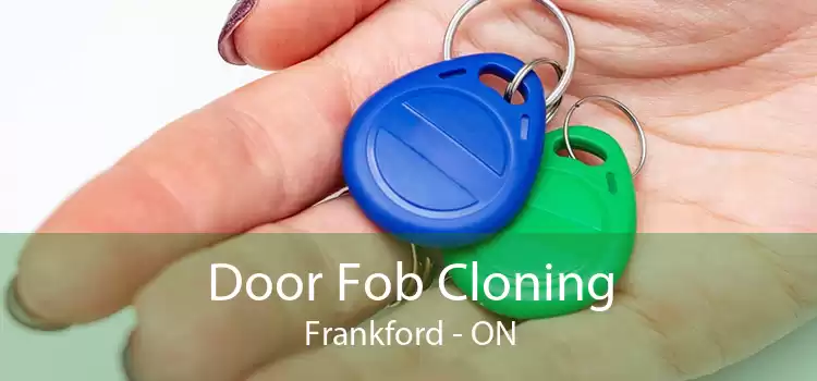 Door Fob Cloning Frankford - ON