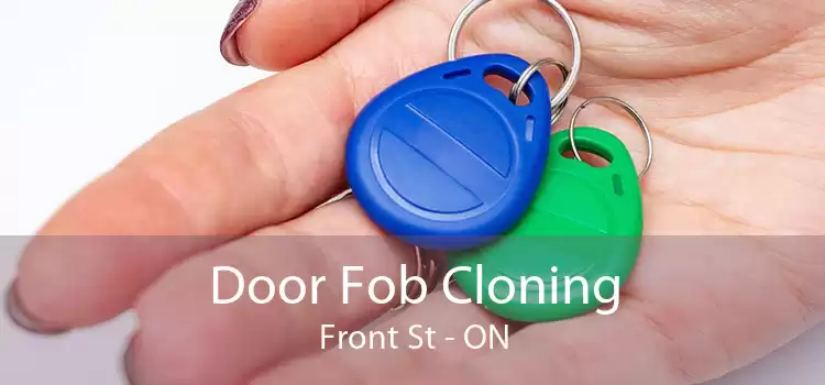 Door Fob Cloning Front St - ON