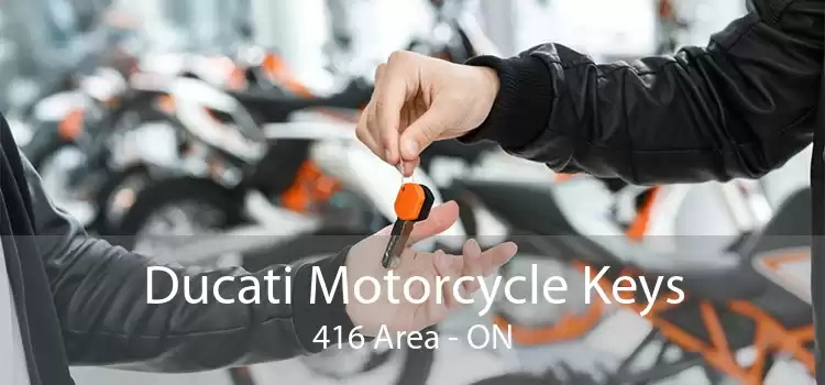 Ducati Motorcycle Keys 416 Area - ON