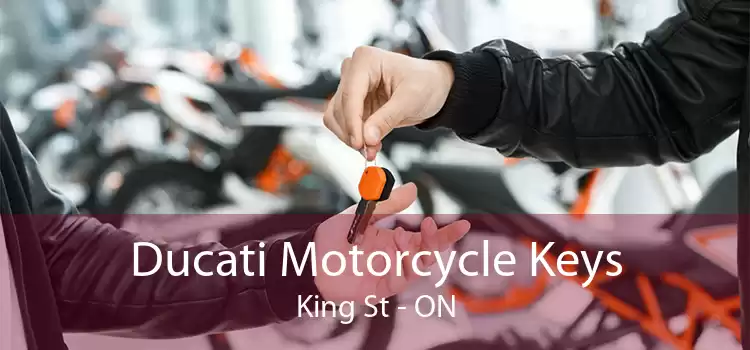 Ducati Motorcycle Keys King St - ON