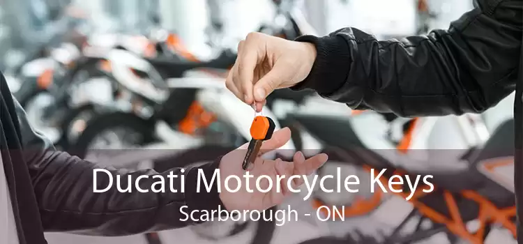 Ducati Motorcycle Keys Scarborough - ON