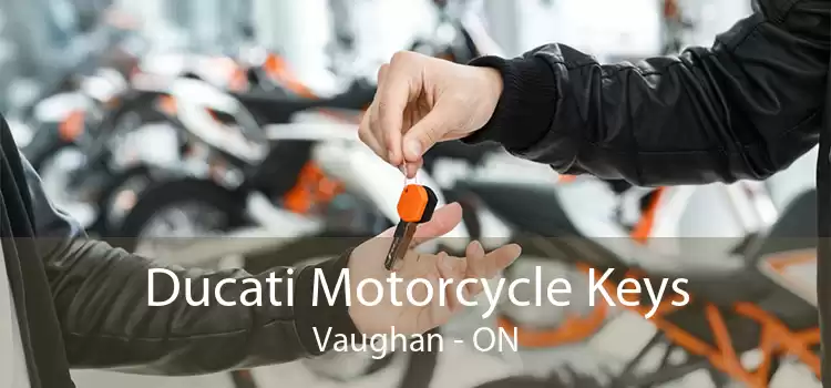 Ducati Motorcycle Keys Vaughan - ON