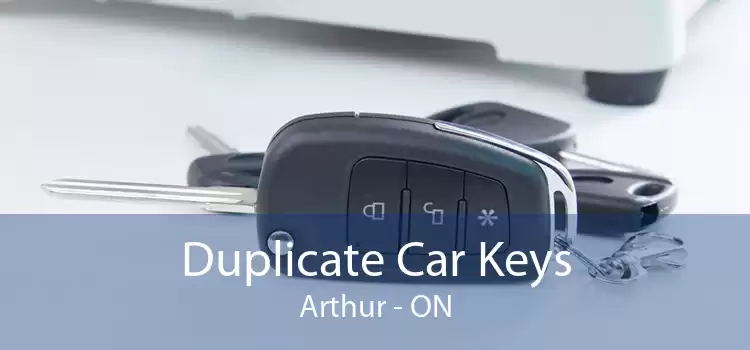Duplicate Car Keys Arthur - ON