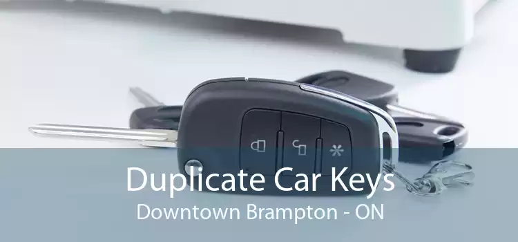Duplicate Car Keys Downtown Brampton - ON