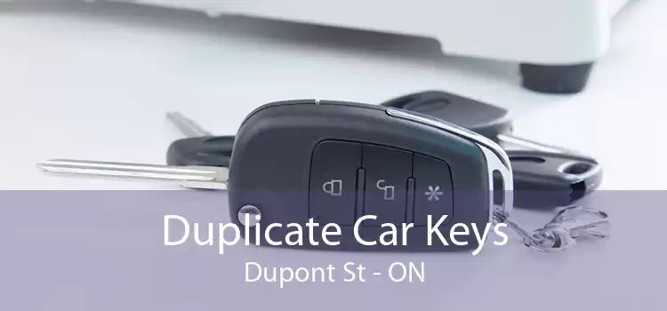 Duplicate Car Keys Dupont St - ON