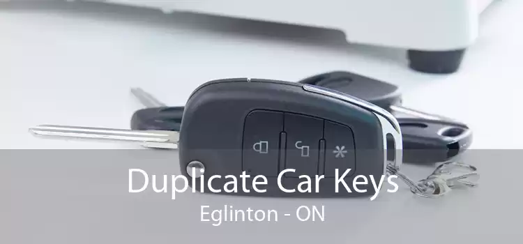 Duplicate Car Keys Eglinton - ON