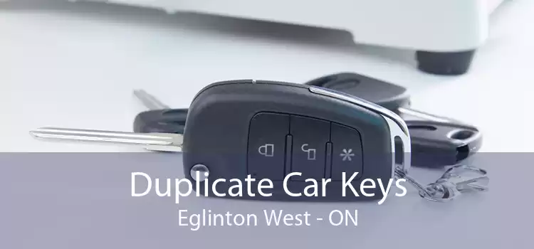 Duplicate Car Keys Eglinton West - ON