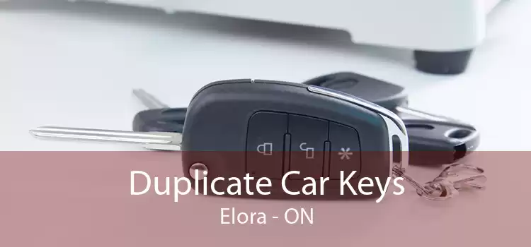 Duplicate Car Keys Elora - ON