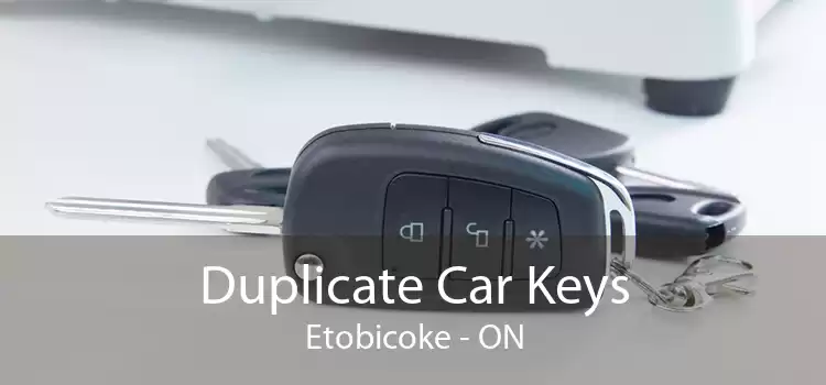 Duplicate Car Keys Etobicoke - ON
