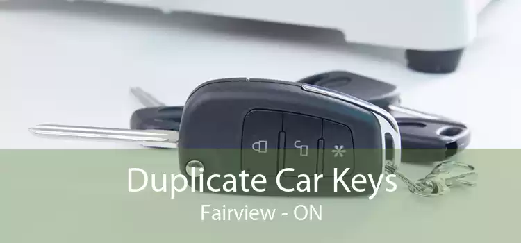 Duplicate Car Keys Fairview - ON