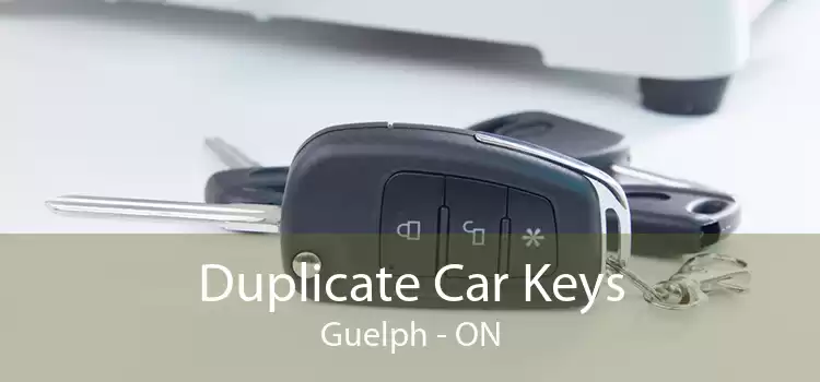 Duplicate Car Keys Guelph - ON