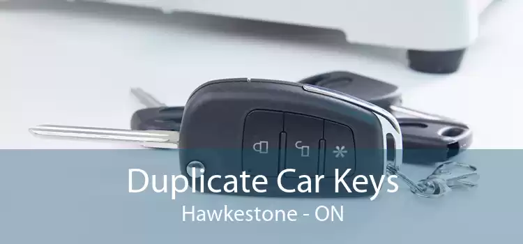 Duplicate Car Keys Hawkestone - ON