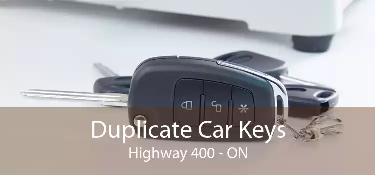 Duplicate Car Keys Highway 400 - ON