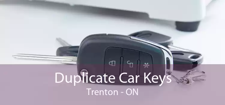 Duplicate Car Keys Trenton - ON