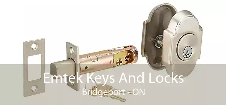 Emtek Keys And Locks Bridgeport - ON