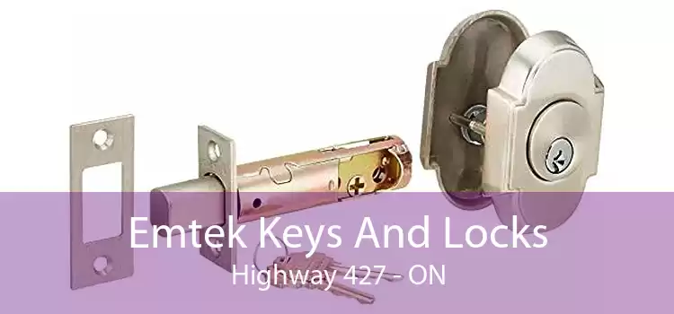 Emtek Keys And Locks Highway 427 - ON