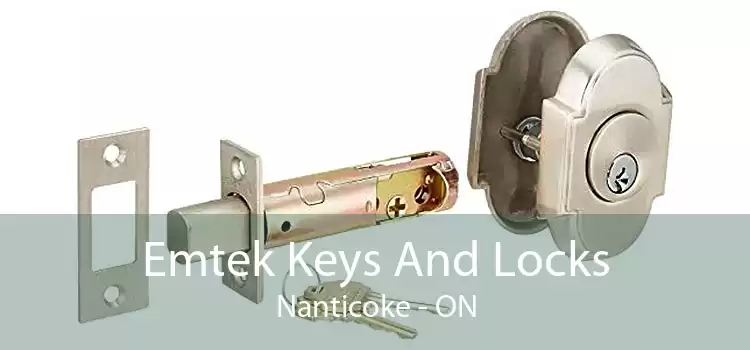 Emtek Keys And Locks Nanticoke - ON
