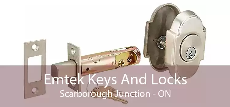 Emtek Keys And Locks Scarborough Junction - ON