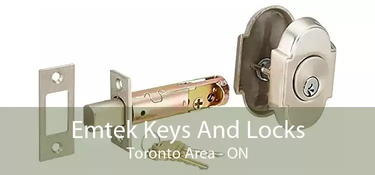 Emtek Keys And Locks Toronto Area - ON