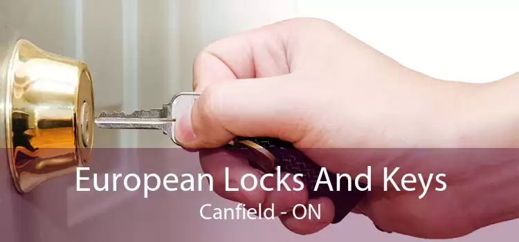 European Locks And Keys Canfield - ON