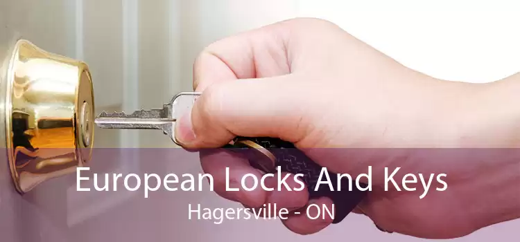 European Locks And Keys Hagersville - ON
