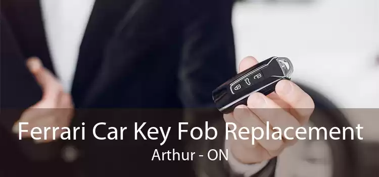 Ferrari Car Key Fob Replacement Arthur - ON