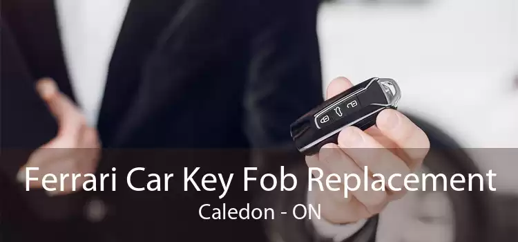 Ferrari Car Key Fob Replacement Caledon - ON