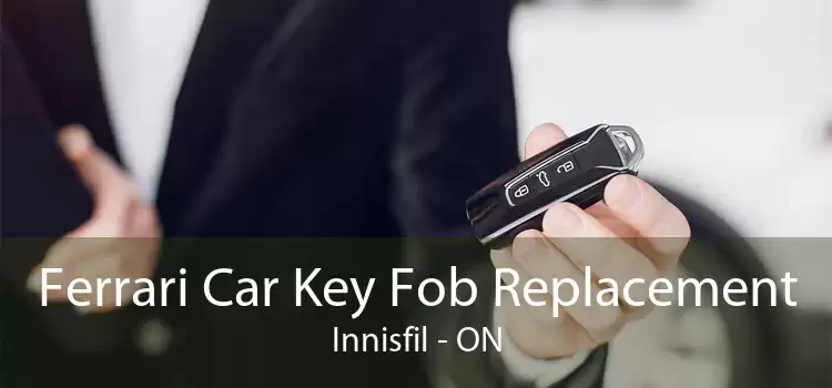 Ferrari Car Key Fob Replacement Innisfil - ON