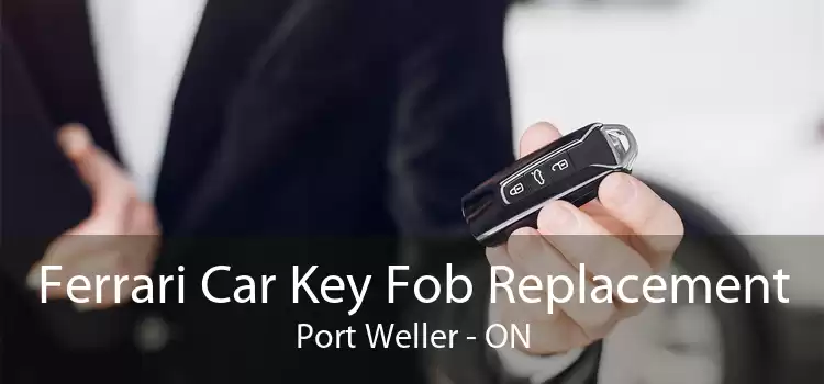 Ferrari Car Key Fob Replacement Port Weller - ON