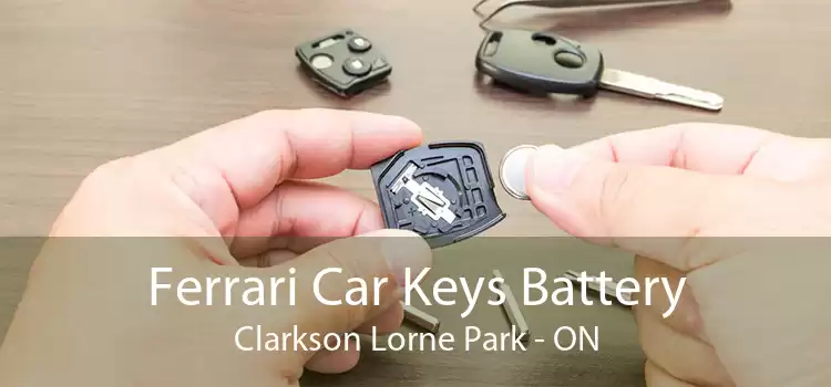 Ferrari Car Keys Battery Clarkson Lorne Park - ON
